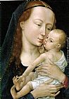 Rogier Van Der Weyden Canvas Paintings - Virgin and Child